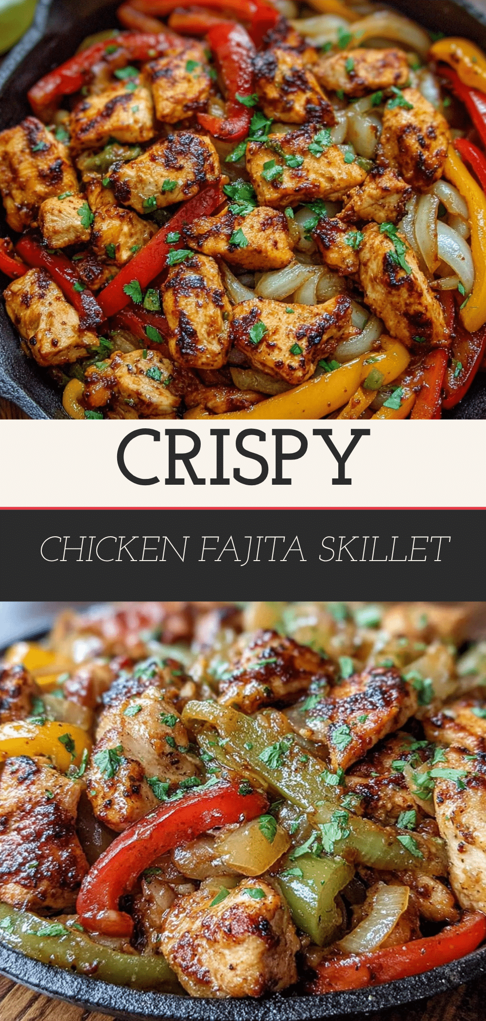 Chicken Fajita Skillet: Easy Sizzling Dinner Party Favorite 5 chicken fajita skillet recipe