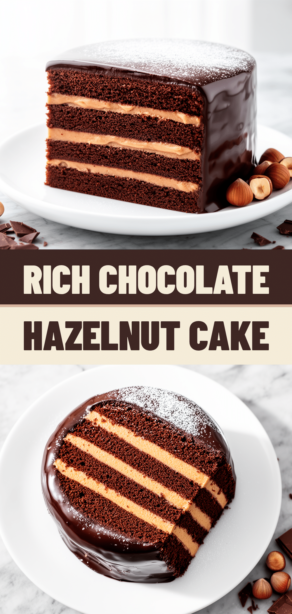 Chocolate Hazelnut Layer Cake: Easy 3-Layer Recipe 5 chocolate hazelnut layer cake recipe
