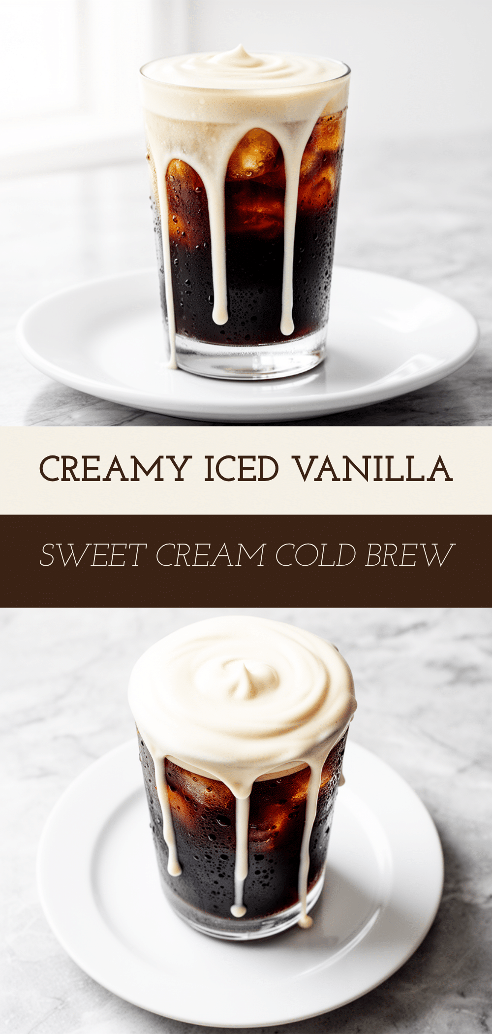 Iced Vanilla Sweet Cream Cold Brew: Best Summer Recipe 5 iced vanilla sweet cream cold brew recipe
