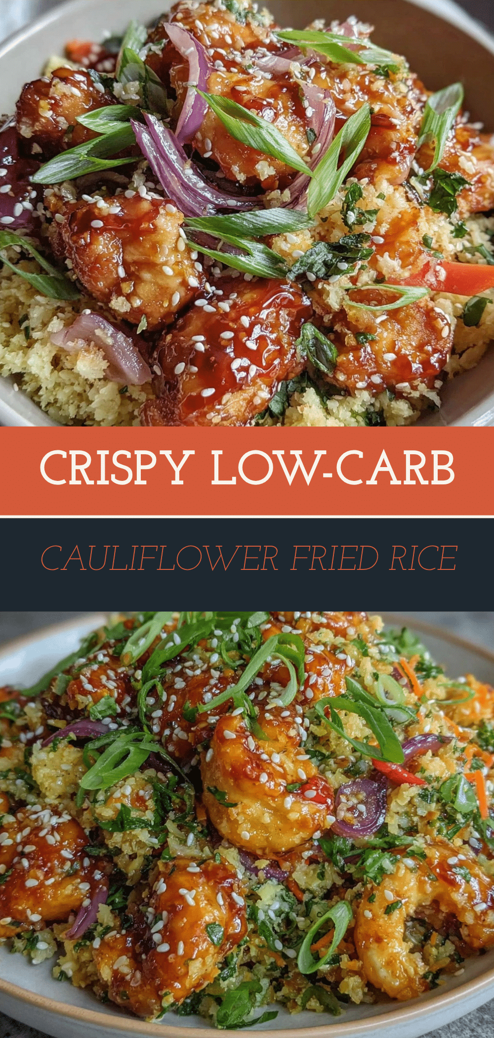Low-Carb Cauliflower Fried Rice with Sesame Ginger Chicken 5 low-carb cauliflower fried rice recipe